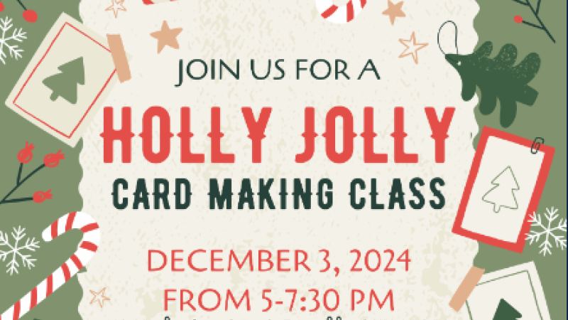 Holly Jolly card making class flyer